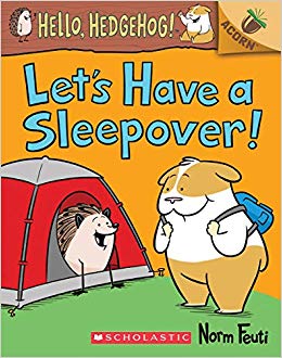 Hello, Hedgehog! #2: Let’s Have a Sleepover!