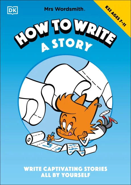 Mrs Wordsmith How To Write A Story