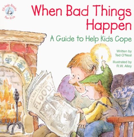 When Bad Things Happen Elf-help Kids Book