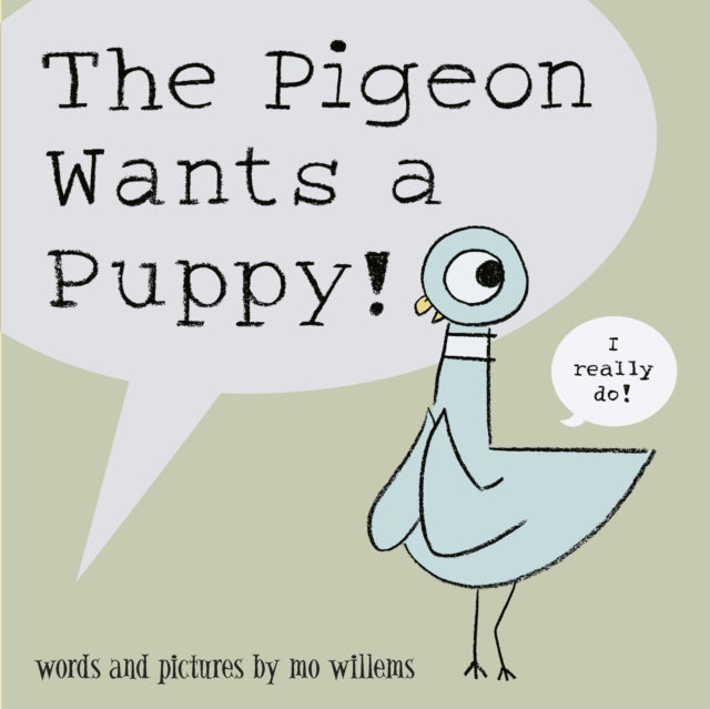 The Mo Willems Pigeon Book Collection - The Pigeon Wants a Puppy!
