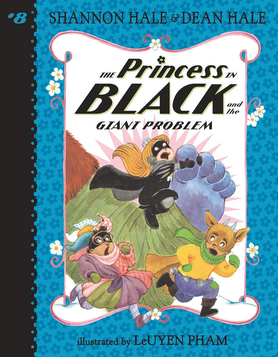 The Princess in Black and the Giant Problem #8