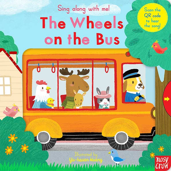 Sing Along With Me! The Wheels on the Bus (QR CODE Audio)