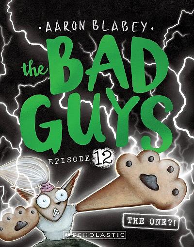 The Bad Guys #12: The One?!