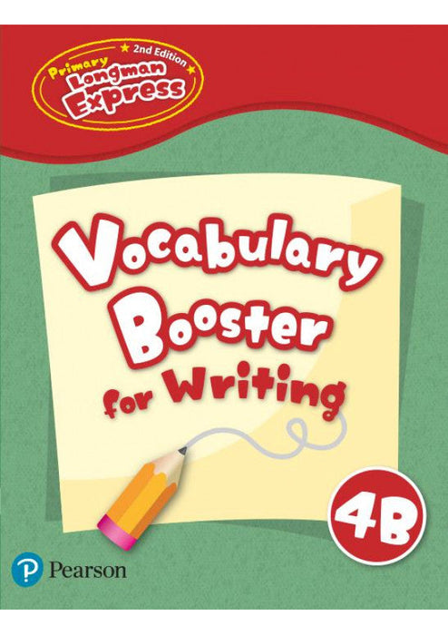 PRI LMN EXPRESS 2E Vocabulary Booster For Writing 4B