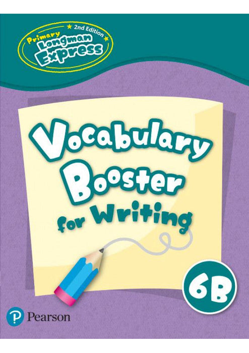 PRI LMN EXPRESS 2E Vocabulary Booster For Writing 6B
