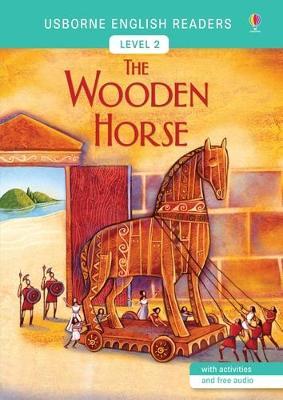 Usborne English Reader Level 2: The Wooden Horse