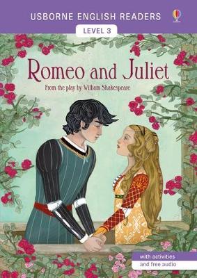 Usborne English Reader Level 3: Romeo and Juliet