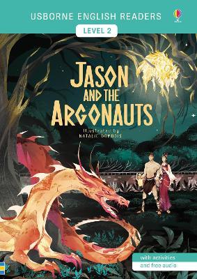 Usborne English Reader Level 2: Jason and the Argonauts