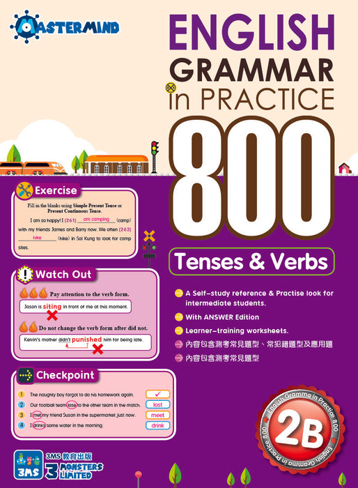 English Grammar in Practice 800 - Tenses and Verbs 2B