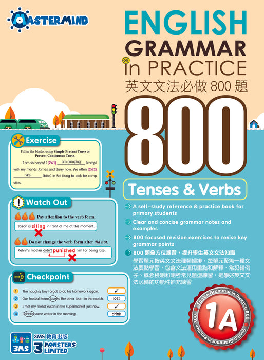 English Grammar in Practice 800 - Tenses and Verbs 1A