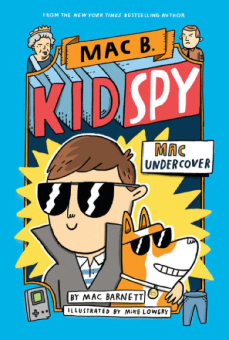 Mac B., Kid Spy #1: Mac Undercover