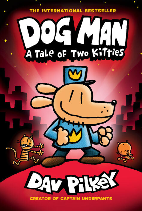 Dog Man #3: A Tale of Two Kitties (Paperback)