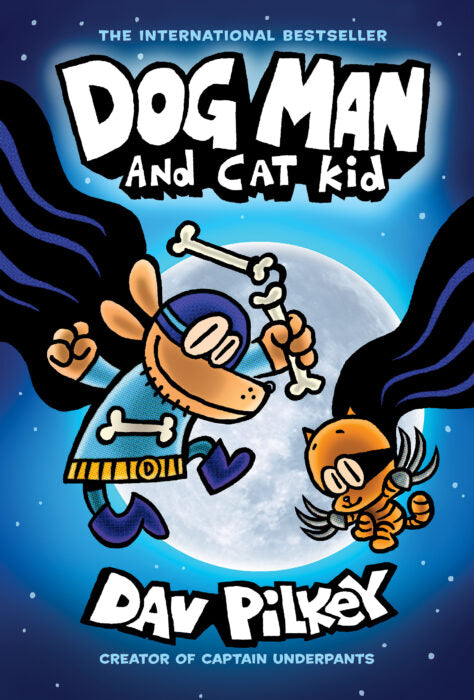 Dog Man #4: Dog Man and Cat Kid (Paperback)