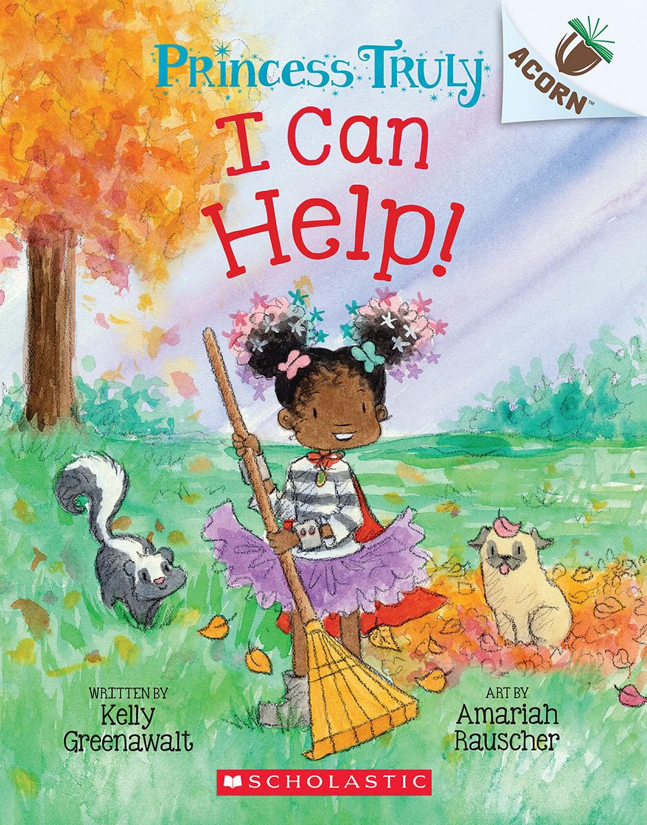 Princess Truly #8: I Can Help! — Seeds Children's Bookstore