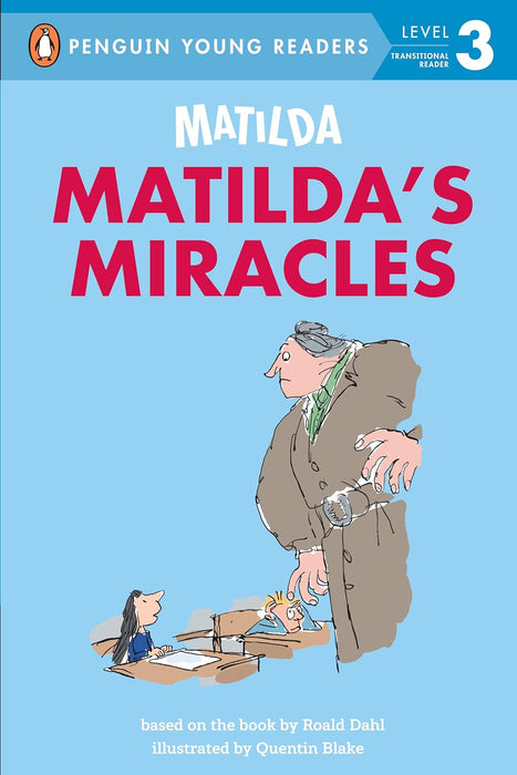 Matilda: Matilda's Miracles (Penguin Young Readers, Level 3)