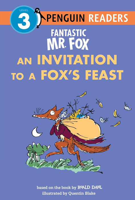 Fantastic Mr. Fox: An Invitation to a Fox's Feast (Penguin Young Readers, Level 3)