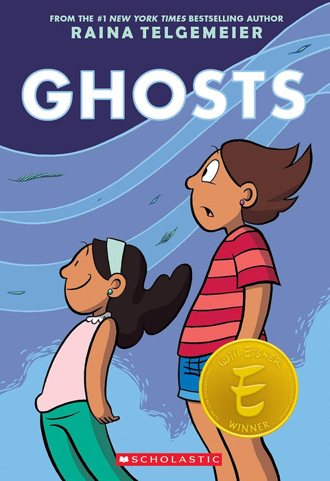 RAINA TELGEMEIER: Ghosts
