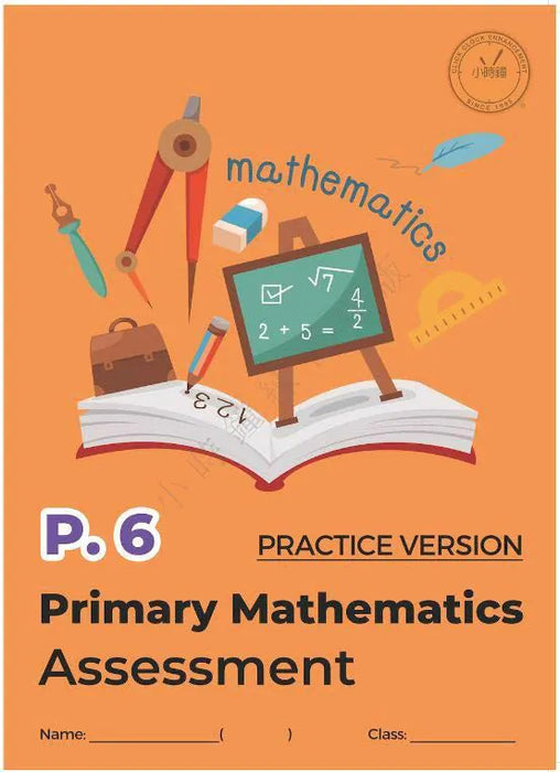 Primary Mathematics Assessment (Practice Version)