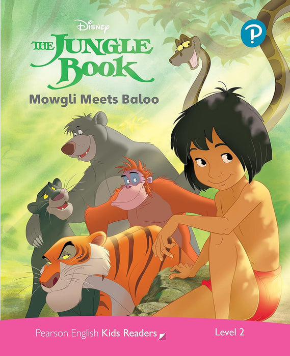 Pearson - Level 2: Disney The Jungle Book: Mowgli Meets Baloo