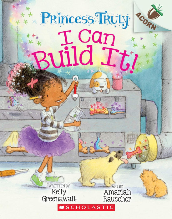 Princess Truly #3: I Can Build It!