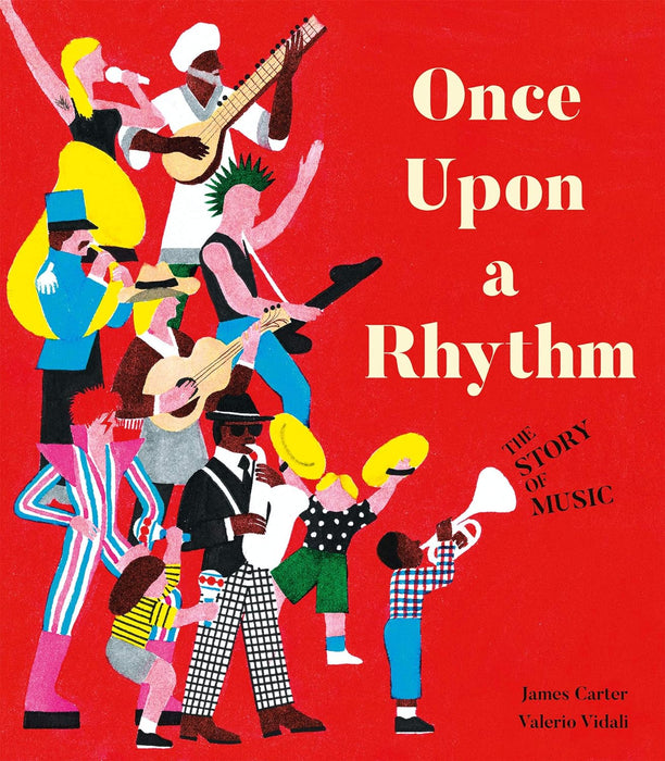 Once Upon a Rhythm : The story of music