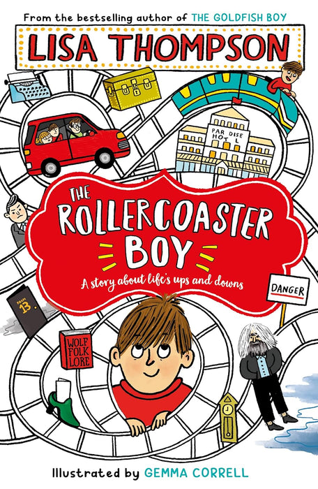 The Rollercoaster Boy: the Sunday Times' Children's Book of the Week by the award-winning Lisa Thompson