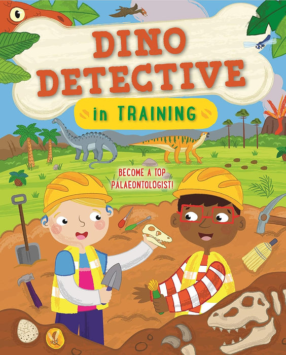 Dino Detective In Training: Become a top paleontologist