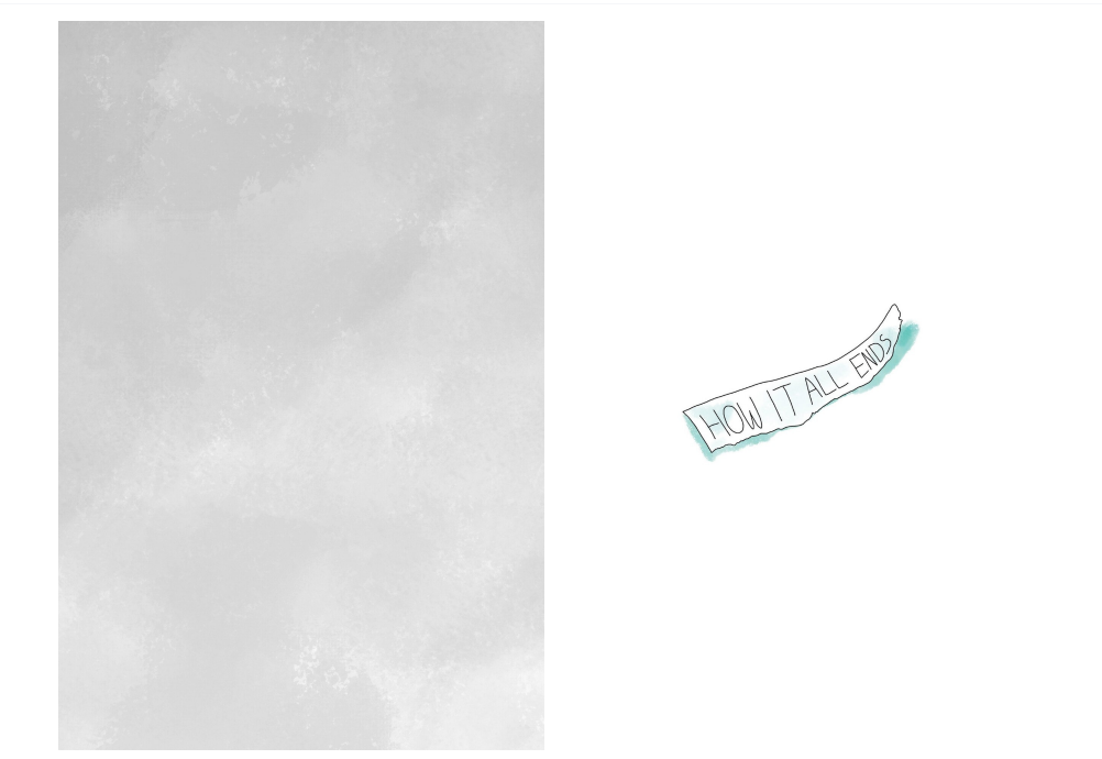 How It All Ends : A Graphic Novel