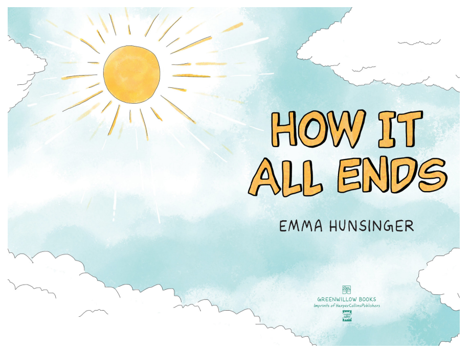 How It All Ends : A Graphic Novel