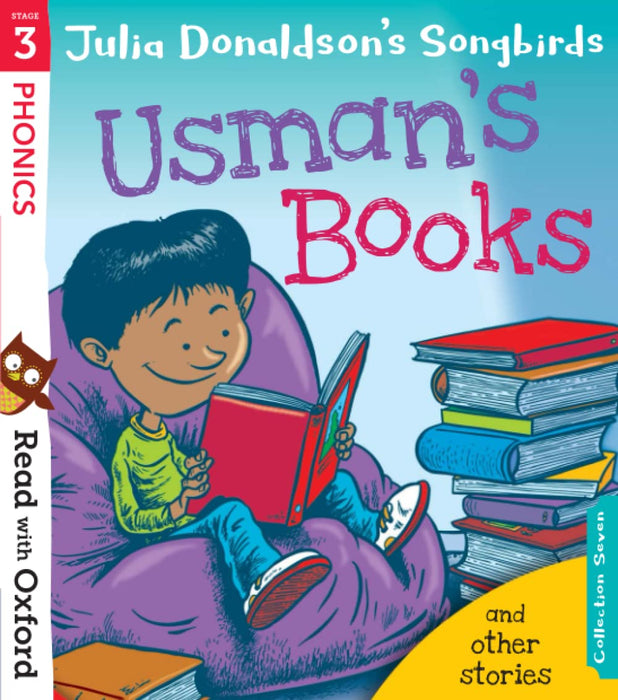 Read with Oxford: Stage 3: Julia Donaldson’s Songbirds: Usman’s Books and Other Stories