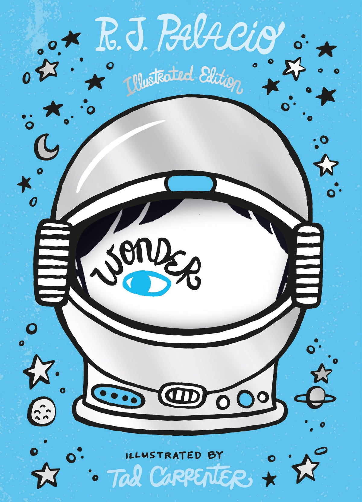 Wonder : Illustrated Anniversary Edition — Seeds Children's Bookstore