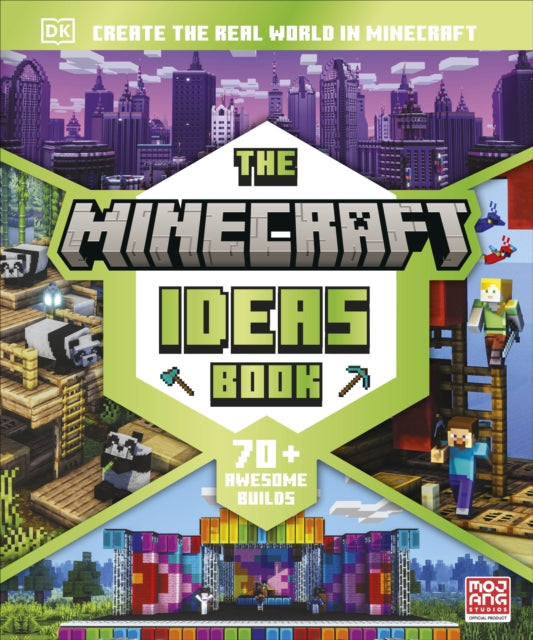 The Minecraft Ideas Book : Create the Real World in Minecraft with 70+ Awesome Builds