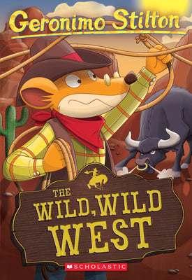 Geronimo Stilton #21: The Wild, Wild West