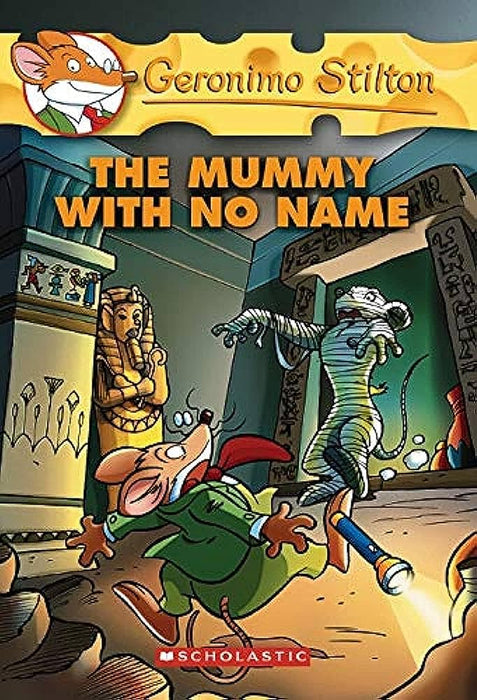 Geronimo Stilton #26: The Mummy With No Name