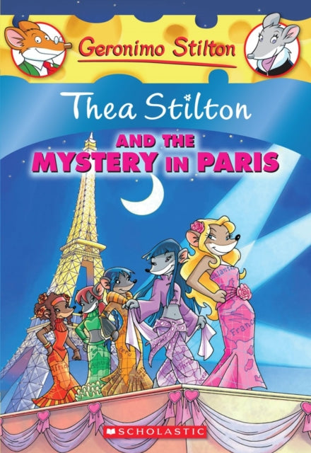Thea Stilton #04: Thea Stilton And The Mystery In Paris