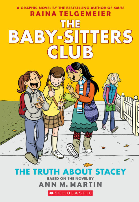 Baby-Sitters Club #2 Truth about Stacey