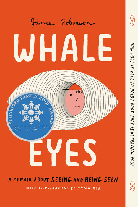 Whale Eyes : A Memoir About Seeing and Being Seen