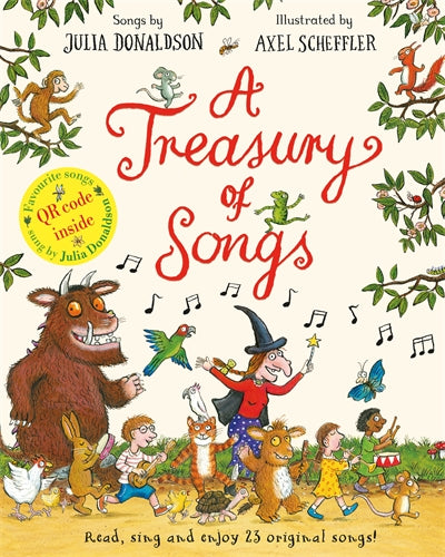 A Treasury of Songs : Read, sing and enjoy 26 original songs!