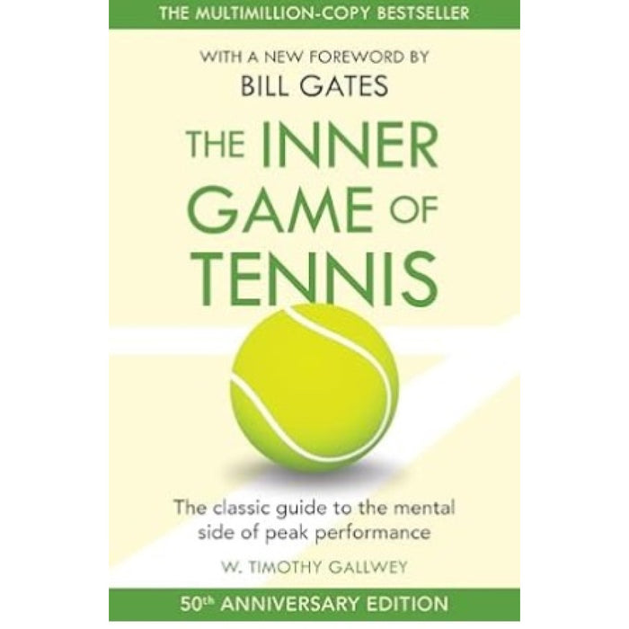 The Inner Game of Tennis