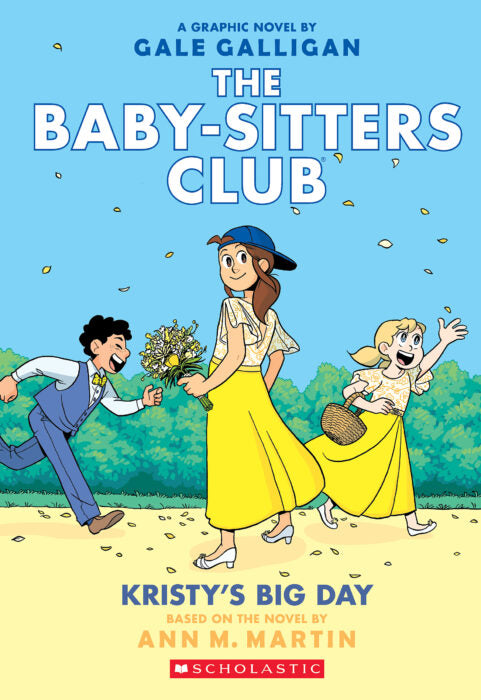 Baby-Sitters Club #6 Kristy's Big Day