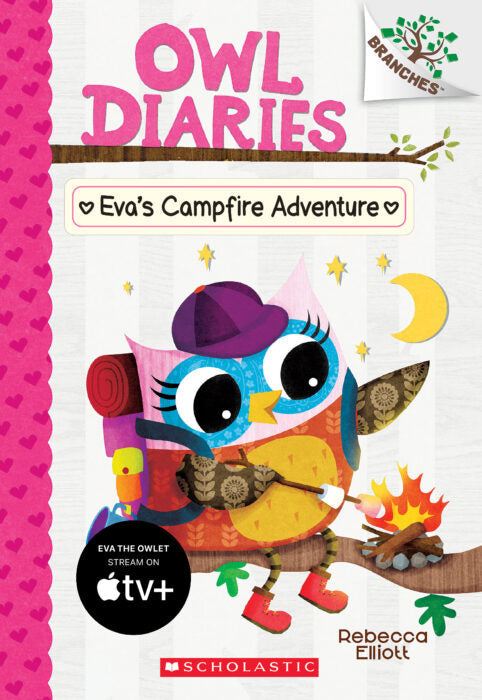 Owl Diaries #12: Eva's Campfire Adventure