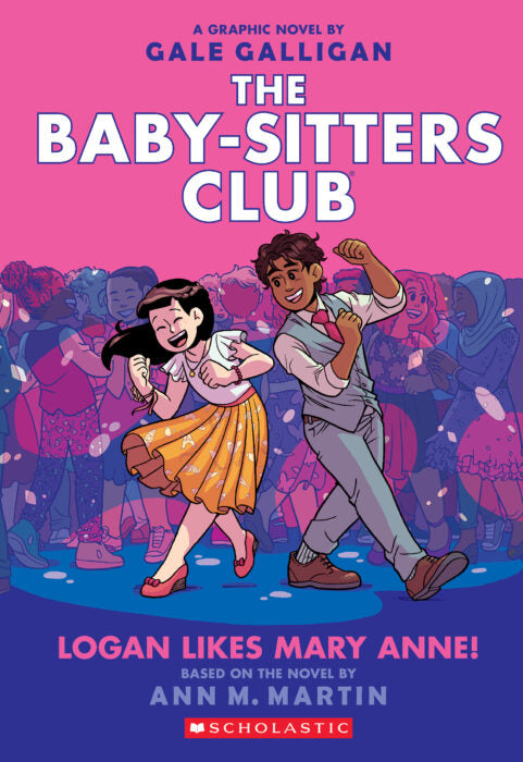 Baby-Sitters Club #8: Logan Likes Mary Anne!