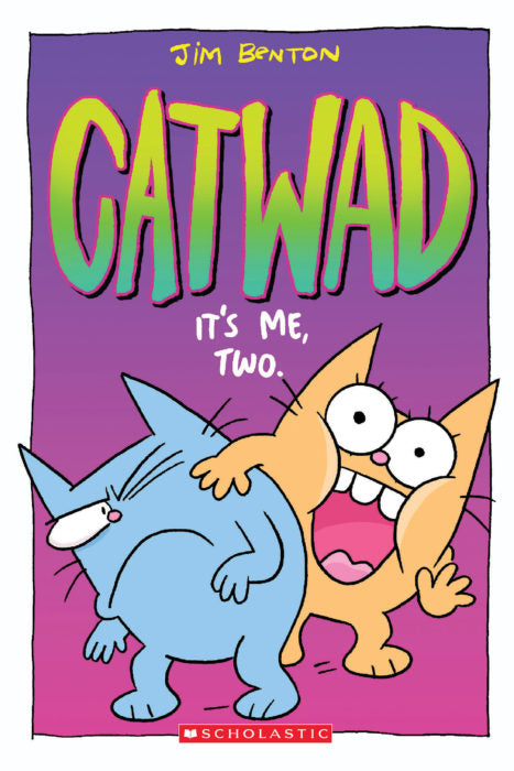 Catwad #2: It's Me, Two