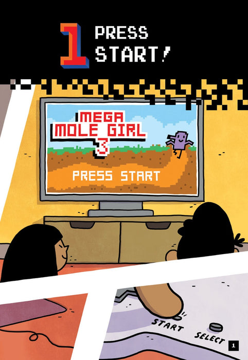 Press Start #15 Mega Mole Girl Digs Deep!