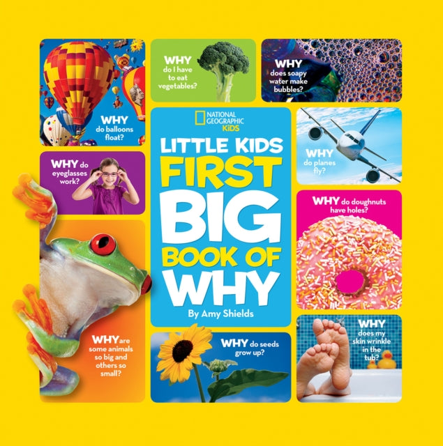 National Geographic Kids - Little Kids First Big Book of Why
