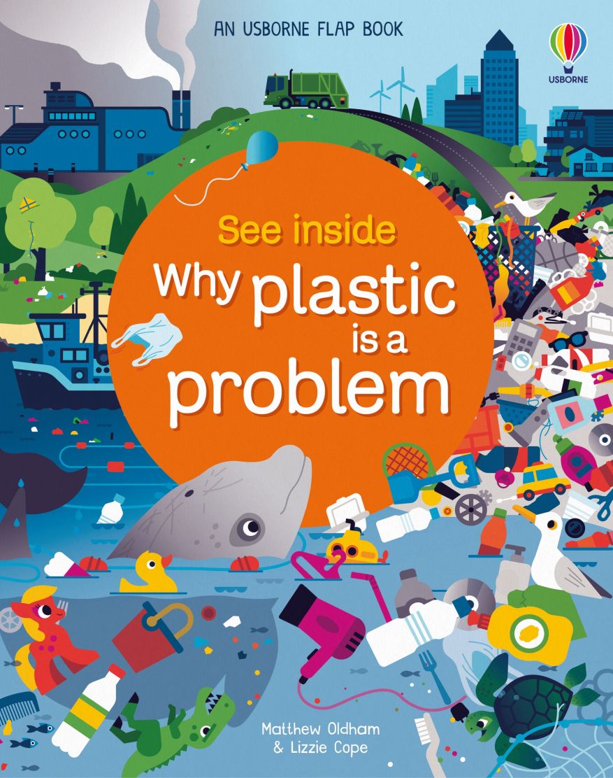 Problem Inside See Inside Why Plastic is a Problem - Seeds Children's Bookstore