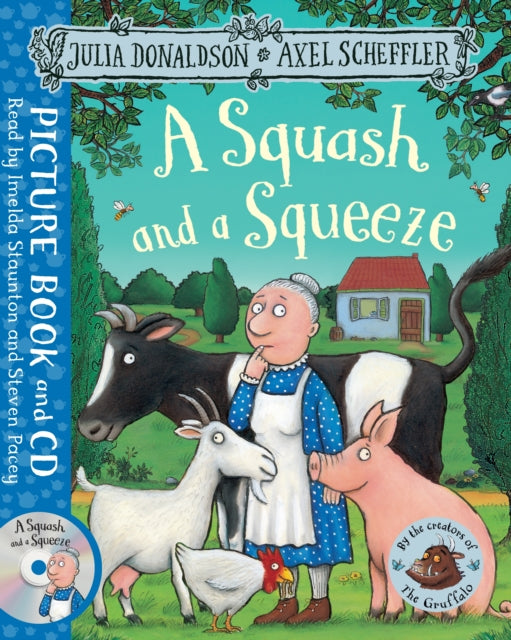 A Squash and a Squeeze : Book and CD Pack