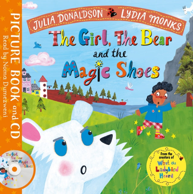 The Girl, the Bear and the Magic Shoes : Book and CD Pack