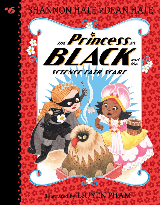 The Princess in Black and the Science Fair Scare #6