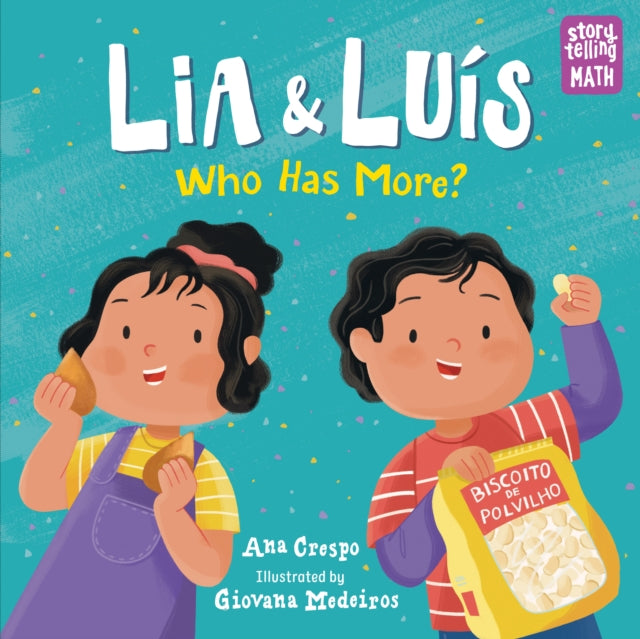Storytelling Math: Lia & Luis : Who Has More?